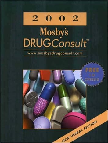 2002 mosbys drug consult a comprehensive reference for brand and generic prescription drugs 12th edition