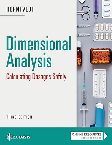 dimensional analysis calculating dosages safely 3rd edition tracy horntvedt rn msn ba 1719646287,