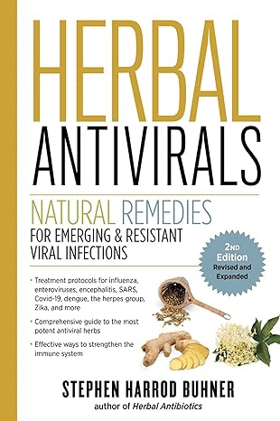 herbal antivirals natural remedies for emerging and resistant viral infections expanded edition stephen