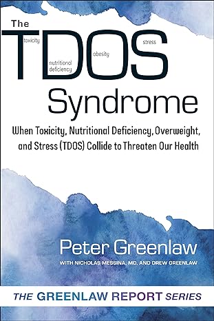tdos syndrome when toxicity nutritional deficiency overweight and stress collide to threaten our health 1st