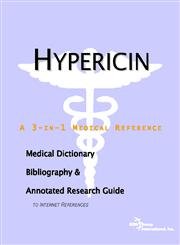 hypericin a medical dictionary bibliography and annotated research guide to internet references 1st edition