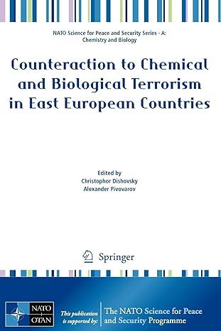 counteraction to chemical and biological terrorism in east european countries 2009th edition christophor