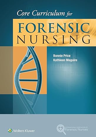 core curriculum for forensic nursing 1st edition bonnie price ,kathleen maguire 1451193238, 978-1451193237