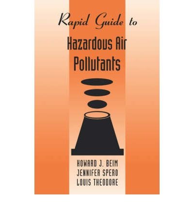 rapid guide to hazardous air pollutants 1st edition howard beim 0442025157, 978-0442025151