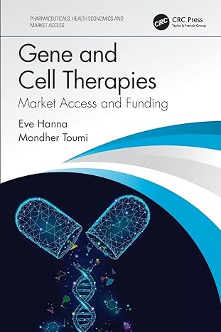 gene and cell therapies 1st edition eve hanna 0367408090, 978-0367408091