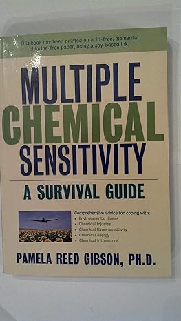 multiple chemical sensitivity a survival guide 1st edition pamela reed gibson 157224173x, 978-1572241732