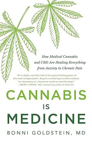 cannabis is medicine how medical cannabis and cbd are healing everything from anxiety to chronic pain 1st