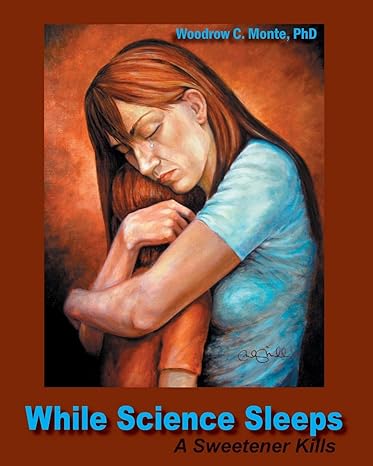 while science sleeps 1st edition woodrow c monte 1452893675, 978-1452893679