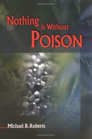 nothing is without poison 1st edition michael roberts 9629960516, 978-9629960513