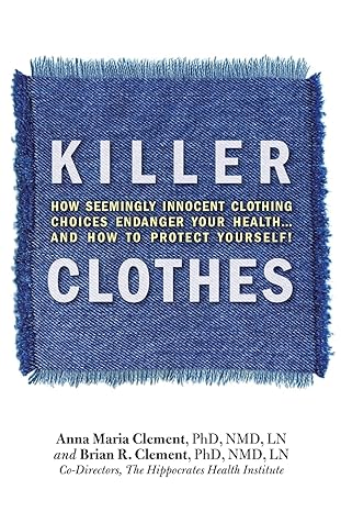 killer clothes 1st edition brian clement ,anne marie clement 1570672636, 978-1570672637