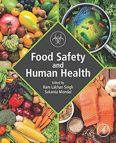 food safety and human health 1st edition ram lakhan singh ,sukanta mondal ph d 012816333x, 978-0128163337