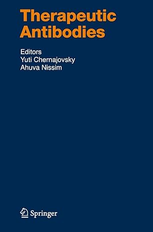 therapeutic antibodies 1st edition yuti chernajovsky ,ahuva nissim 3642092306, 978-3642092305