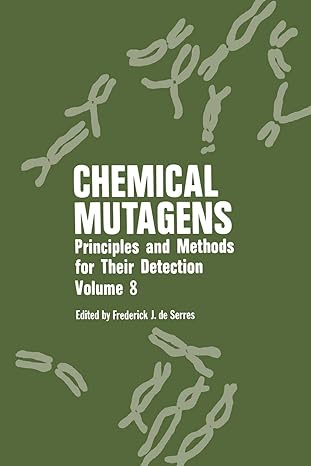 chemical mutagens principles and methods for their detection volume 8 1st edition frederick j de serr ,a