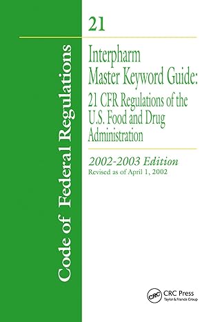 interpharm master keyword guide 21 cfr regulations of the food and drug administration 2002 1st edition