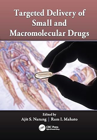 targeted delivery of small and macromolecular drugs 1st edition ajit s narang ,ram i mahato 1138114510,