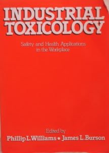 industrial toxicology safety and health applications in the workplace english language edition phillip l and