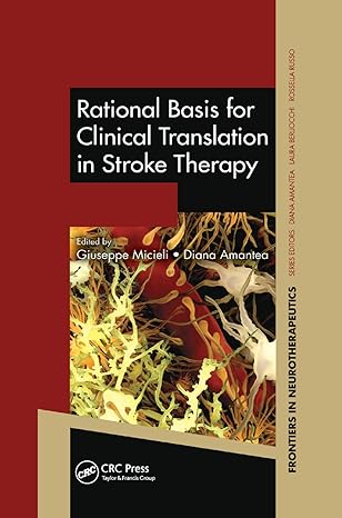 rational basis for clinical translation in stroke therapy 1st edition giuseppe micieli ,diana amantea