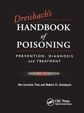 dreisbachs handbook of poisoning 1st edition bev lorraine true 1850700389, 978-1850700388