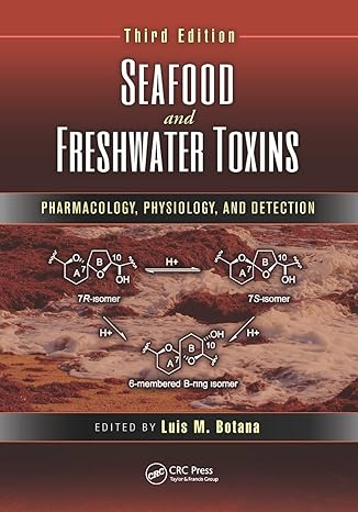 seafood and freshwater toxins pharmacology physiology and detection 3rd edition luis m botana 0367378809,