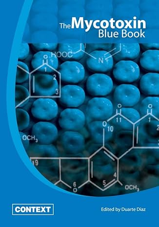 the mycotoxin blue book 1st edition duarte diaz 1899043527, 978-1899043521