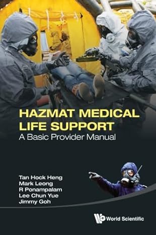 hazmat medical life support a basic provider manual 1st edition hock heng tan ,mark leongr ponampalamchun yue