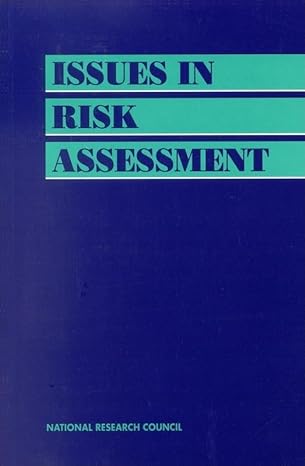 issues in risk assessment 1st edition national research council ,division on earth and life studies