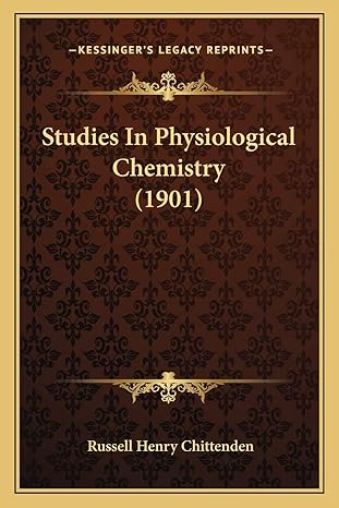 Studies In Physiological Chemistry