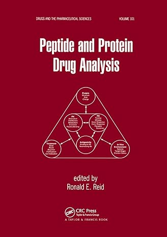 peptide and protein drug analysis 1st edition ronald reid 0367399261, 978-0367399269