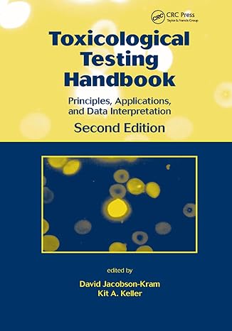 toxicological testing handbook principles applications and data interpretation 2nd edition david jacobson
