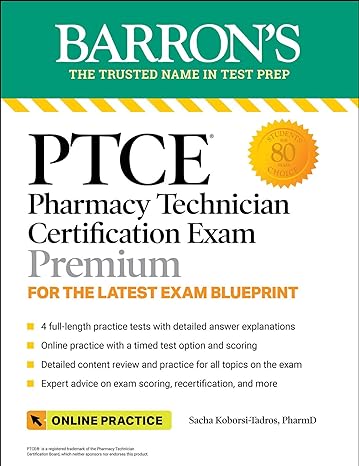 ptce pharmacy technician certification exam premium 4 practice tests + comprehensive review + online practice
