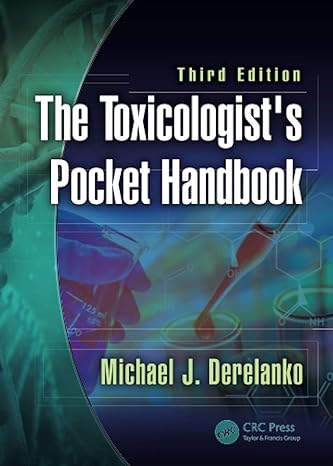 the toxicologists pocket handbook 3rd edition michael j derelanko 1138626406, 978-1138626409