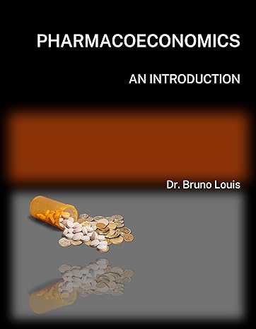 pharmacoeconomics an introduction 1st edition bruno louis 935911068x, 978-9359110684