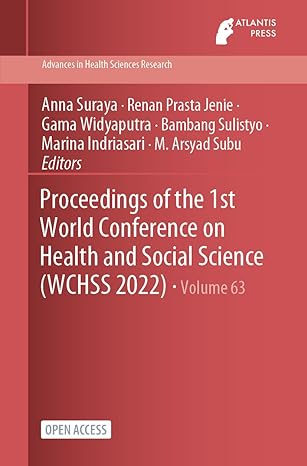proceedings of the 1st world conference on health and social science 1st edition anna suraya ,renan prasta