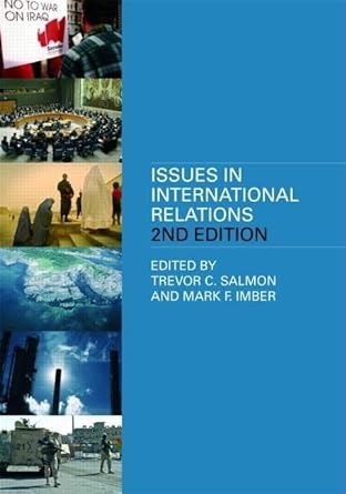 issues in international relations 2nd edition trevor c salmon 0415431271, 978-0415431279