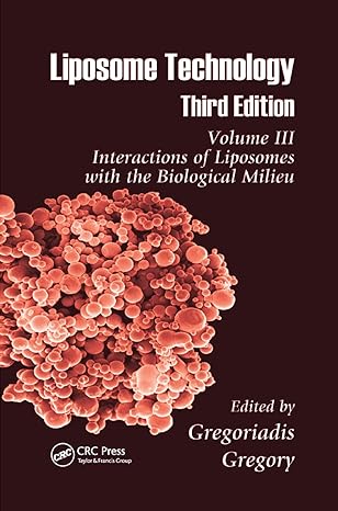 liposome technology interactions of liposomes with the biological milieu 3rd edition gregory gregoriadis