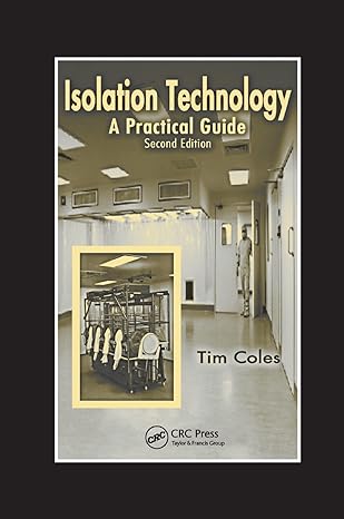 isolation technology a practical guide 2nd edition tim coles 0367394251, 978-0367394257