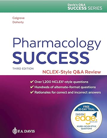 pharmacology success nclex style qanda review 3rd edition kathryn cadenhead colgrove rn ms cns ,christi d