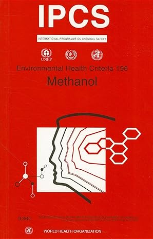 methanol environmental health criteria series 1st edition ipcs 9241571969, 978-9241571968