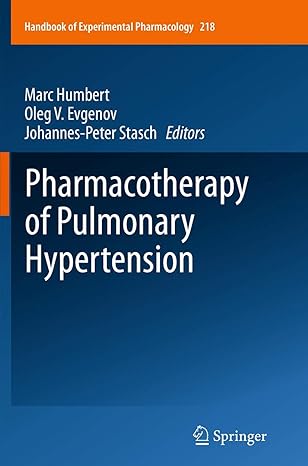 pharmacotherapy of pulmonary hypertension 1st edition marc humbert ,oleg v evgenov ,johannes peter stasch