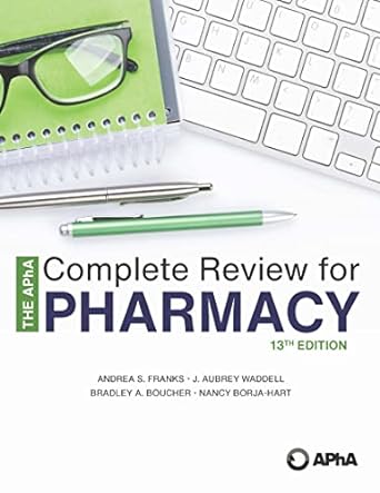 the apha complete review for pharmacy 13th edition andrea s franks ,j aubrey waddell ,bradley a boucher