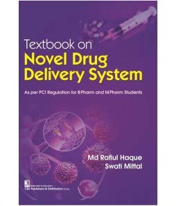 textbook on novel drug delivery system 1st edition md rafiul haque, swati mittal 9387964884, 978-9387964884