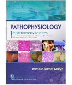 pathophysiology for b pharmacy students 1st edition ramesh kumar marya 9390046017, 978-9390046010