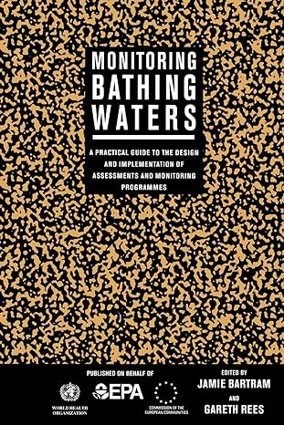 monitoring bathing waters a practical guide to the design and implementation of assessments and monitoring