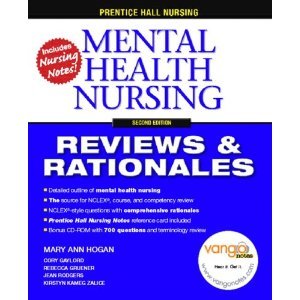 prentice hall reviews and rationales mental health nursing 2nd edition mary ann hogan b006o1rq60