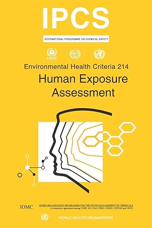 human exposure assessment 1st edition ipcs 9241572140, 978-9241572149