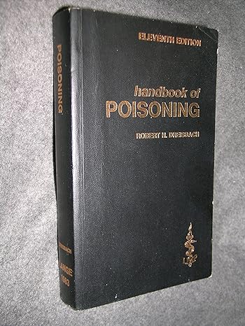 handbook of poisoning 11th edition robert h dreisbach 087041075x, 978-0870410758