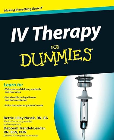 iv therapy for dummie 1st edition bettie lilley nosek ,deborah trendel leader 1118116445, 978-1118116449