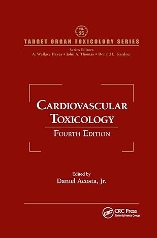 cardiovascular toxicology 4th edition daniel acosta 036738695x, 978-0367386955