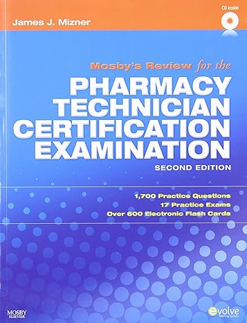 mosbys review for the pharmacy technician certification examination 2nd edition james j mizner jr rph mba