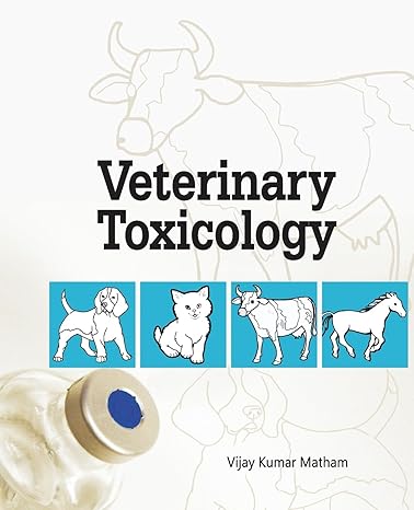 veterinary toxicology 1st edition vijay matham 9358870524, 978-9358870527